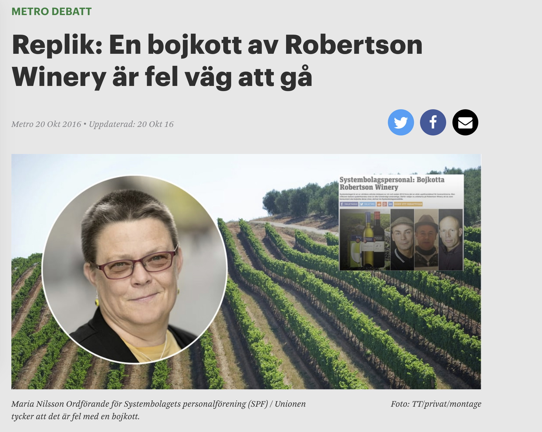 Unionens ordförande för Systembolagets personalförening, Maria Nilsson, ställde sig på företagets sida i Metro.