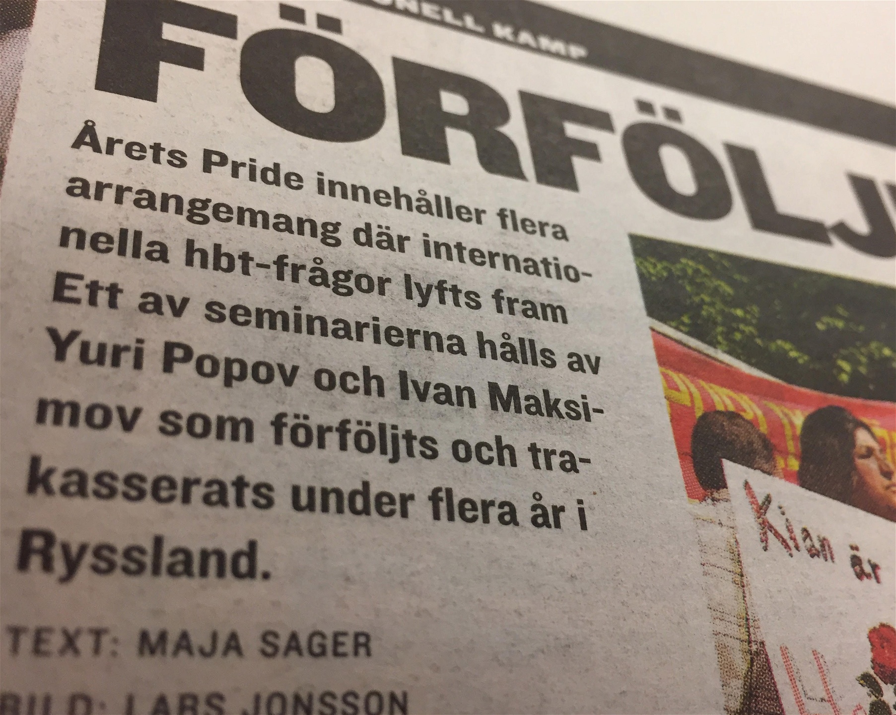 I samband med Stockholm Pride 2005 gör RFSL:s tidning Kom Ut en intervju med ”Yuri Popov”.
