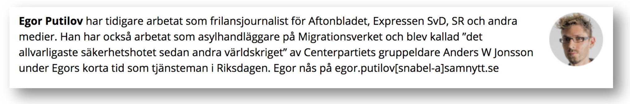 ”Egor Putilovs” presentation på Samhällsnytts sajt Samnytt.se under ”Om oss” den 18 februari 2018.