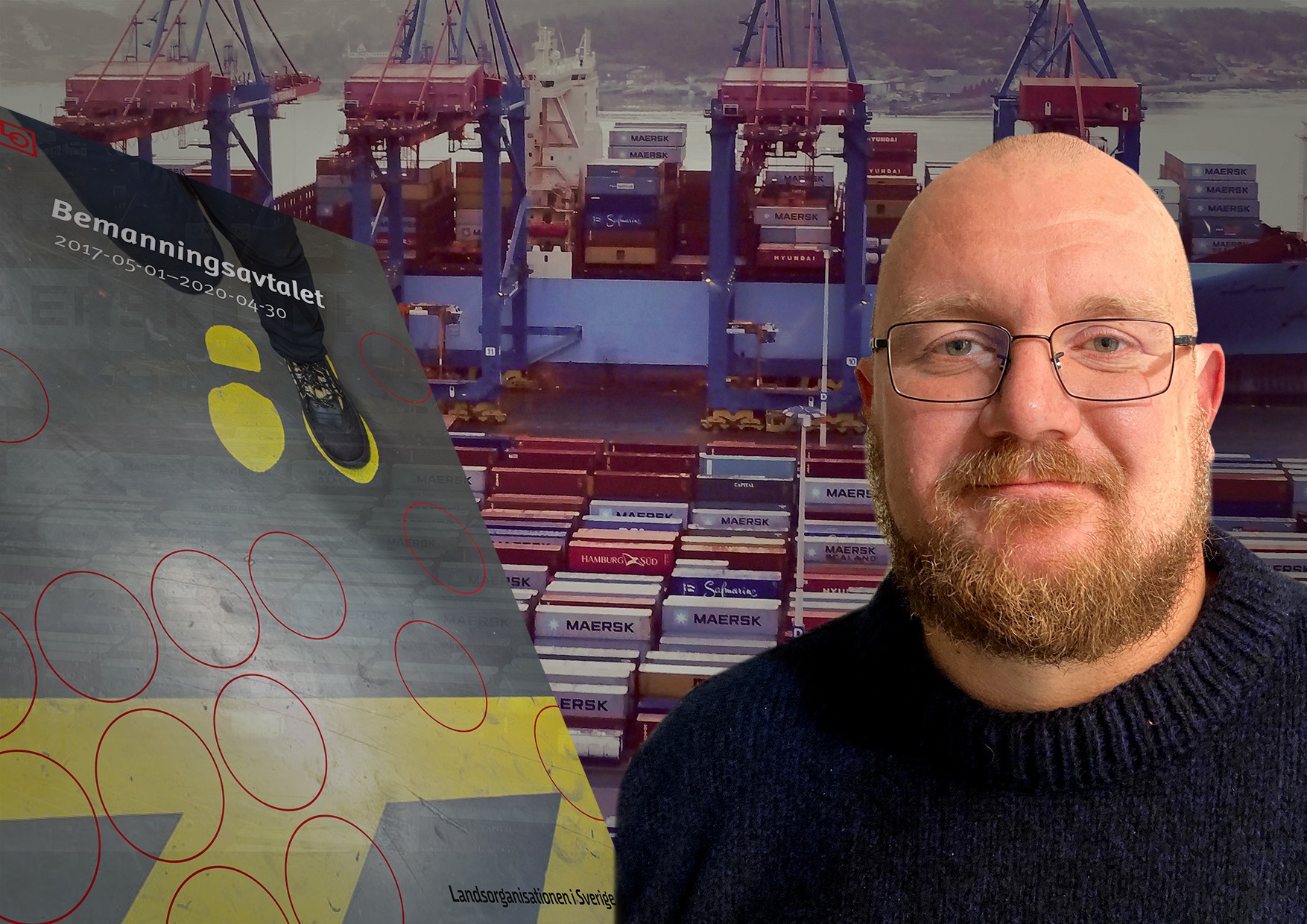 Montage av Hamnarbetarförbundets Erik Helgeson och LO:s bemanningsavtal framför en bakgrund av Göteborgs containerhamn