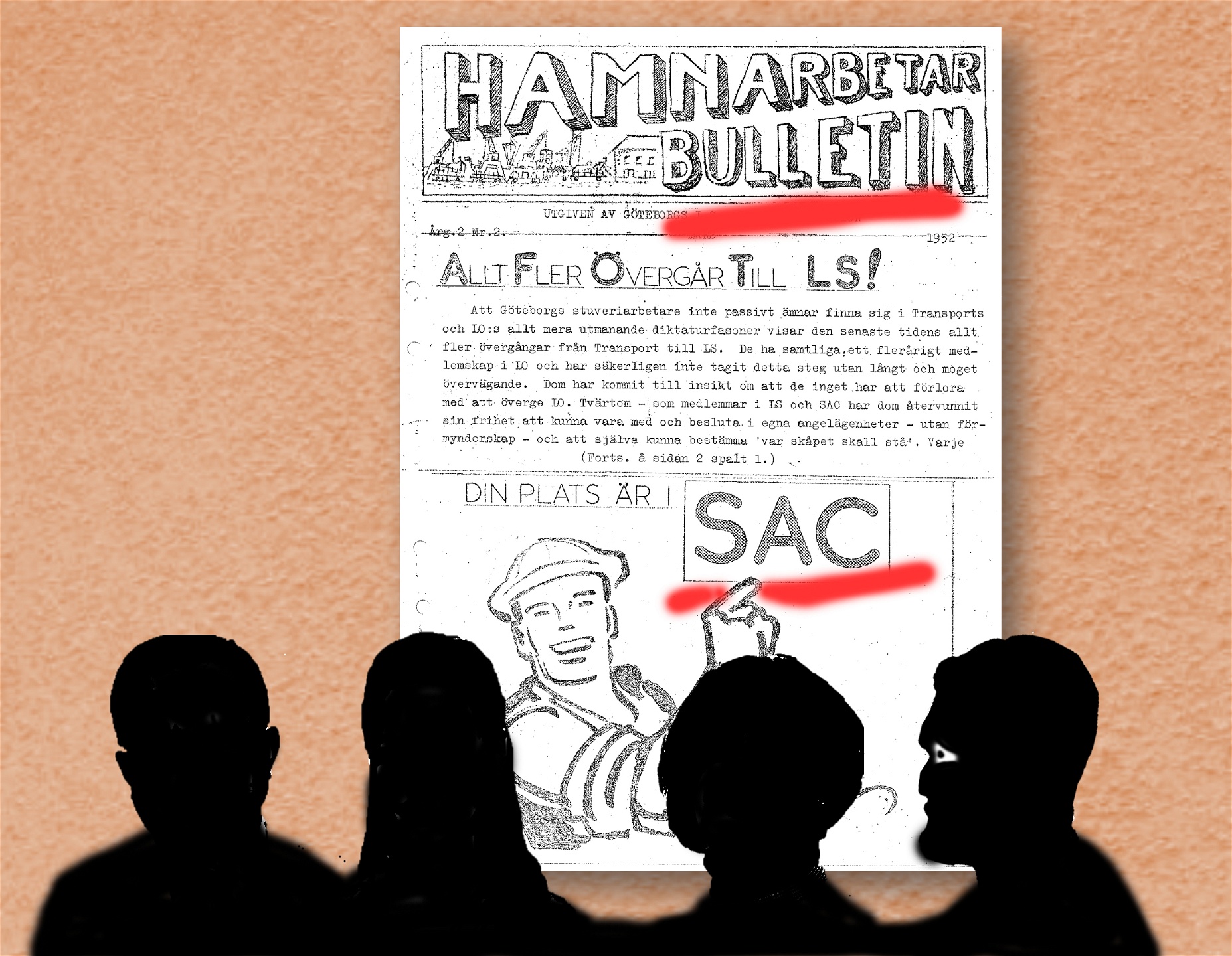 Satirbild där fyra siluetter syns sitta vända mot en gammal affisch som uppmanar arbetare att gå med i SAC.