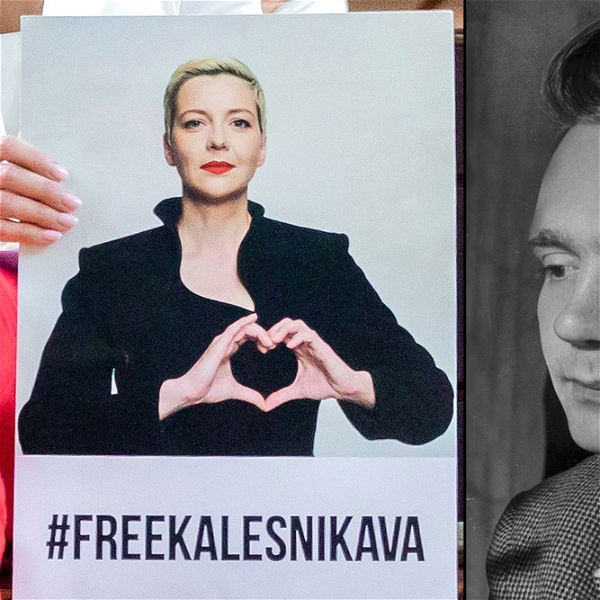 Ett plakat med texten Free Kalesnikava och ett porträtt av Stig Dagerman