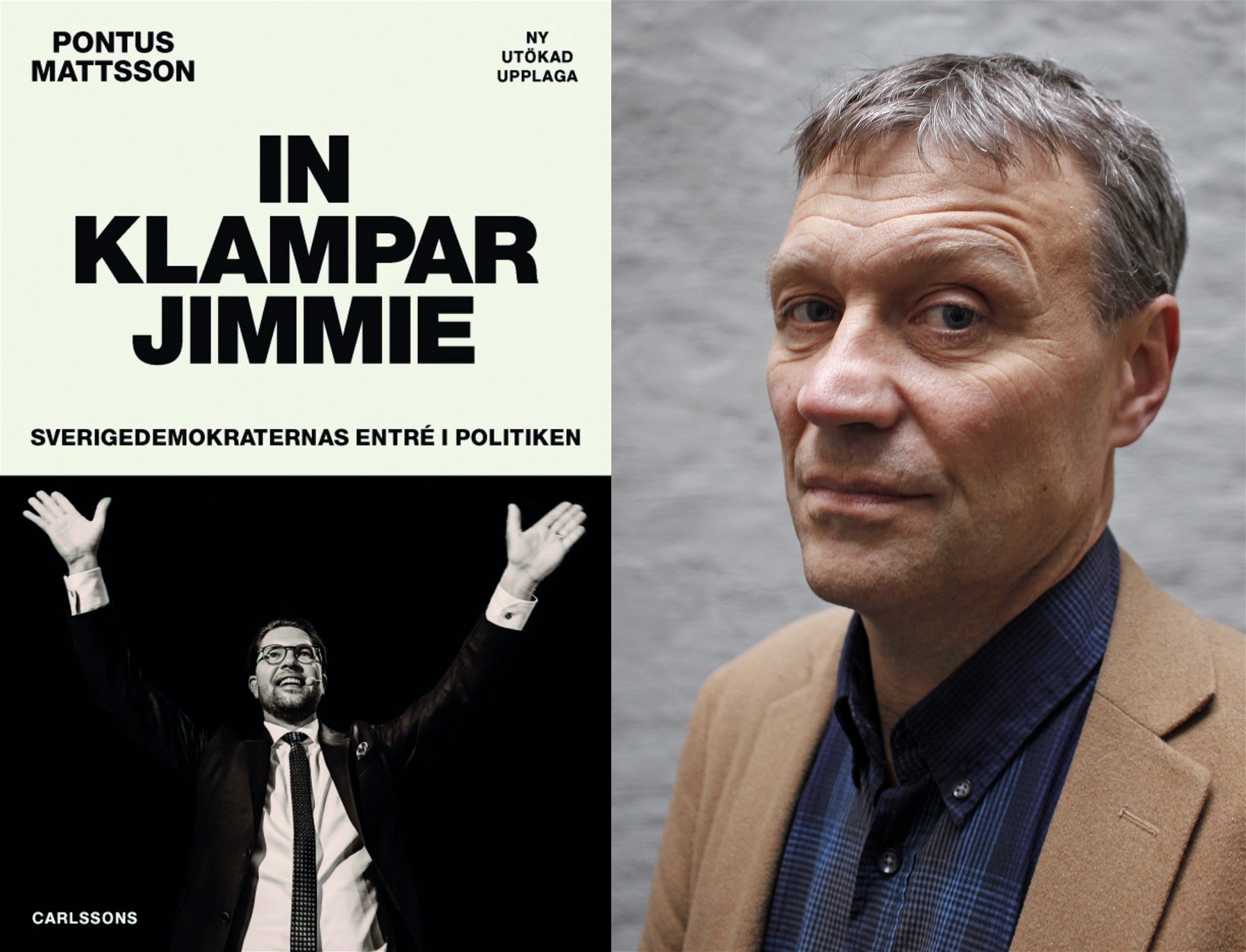 Journalisten Pontus Mattsson har uppdaterat sin bok In klampar Jimmie, Sverigedemokraternas entré i politiken. Foto: Mattias Christiansen
