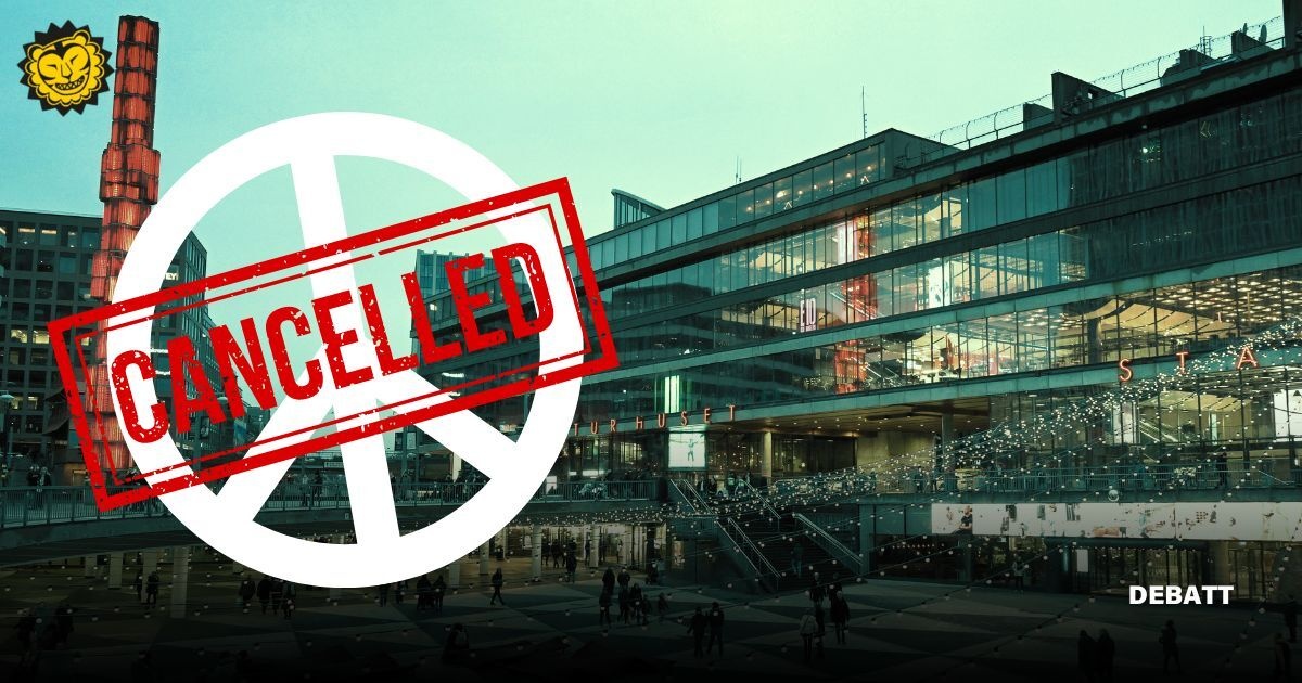 Kulturhuset i Stockholm, fredstecknet och röd skrift cancelled över